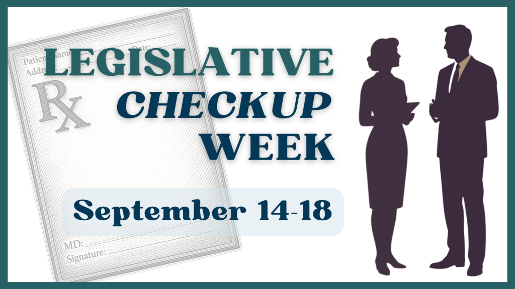 Banner for Legislative Checkup Week, Sept 14–18, featuring a large Rx document and two silhouettes talking on the right.