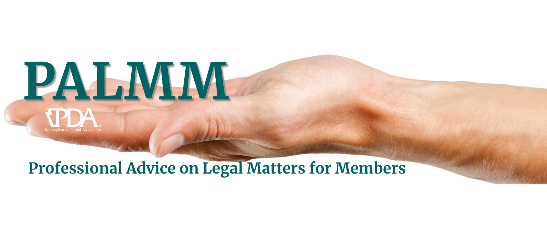 Open hand displaying PALMM branding with the PDA logo and the text 'Professional Advice on Legal Matters for Members'.